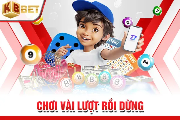 Chơi vài lượt rồi dừng