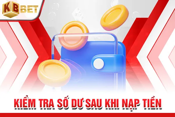 Kiểm tra số dư sau khi nạp tiền