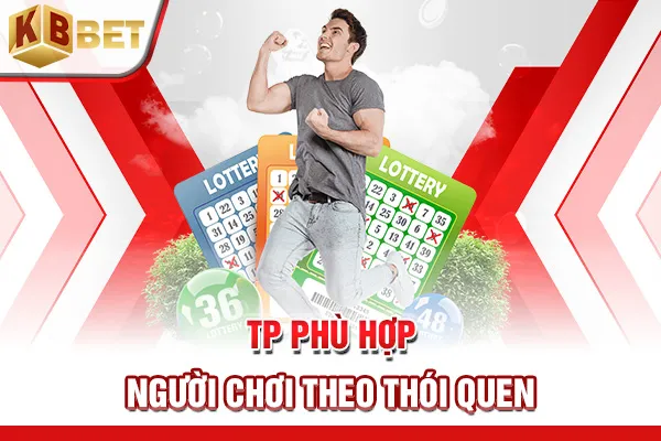 TP phù hợp người chơi theo thói quen