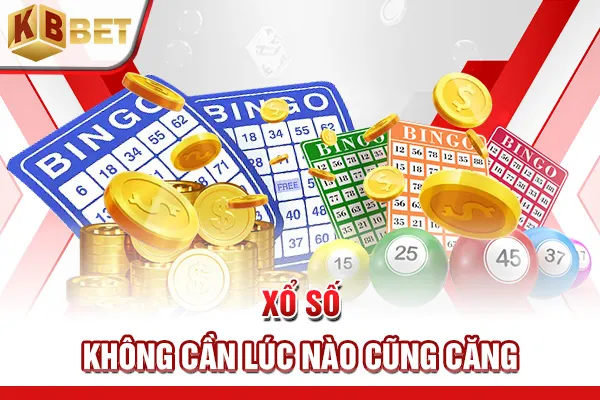 Xổ số không cần lúc nào cũng căng